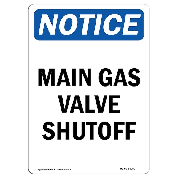 Safety Sign, OSHA Notice, 5" Height, Main Gas Valve Shutoff Sign, Portrait, 10PK